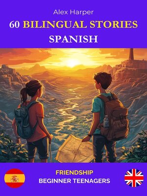 cover image of 60 Bilingual Stories for Learning Spanish